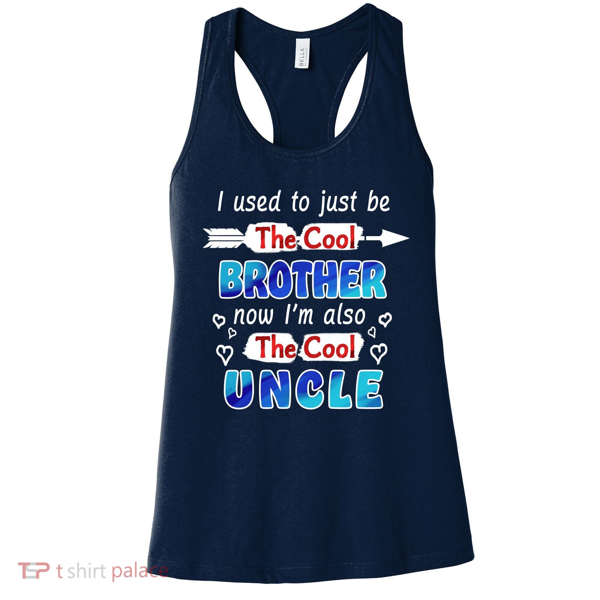 I Used To Be The Cool Brother Now I'm Also The Cool Uncle Women's Tank Top
