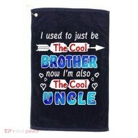 I Used To Be The Cool Brother Now I'm Also The Cool Uncle Golf Towel thumb 0