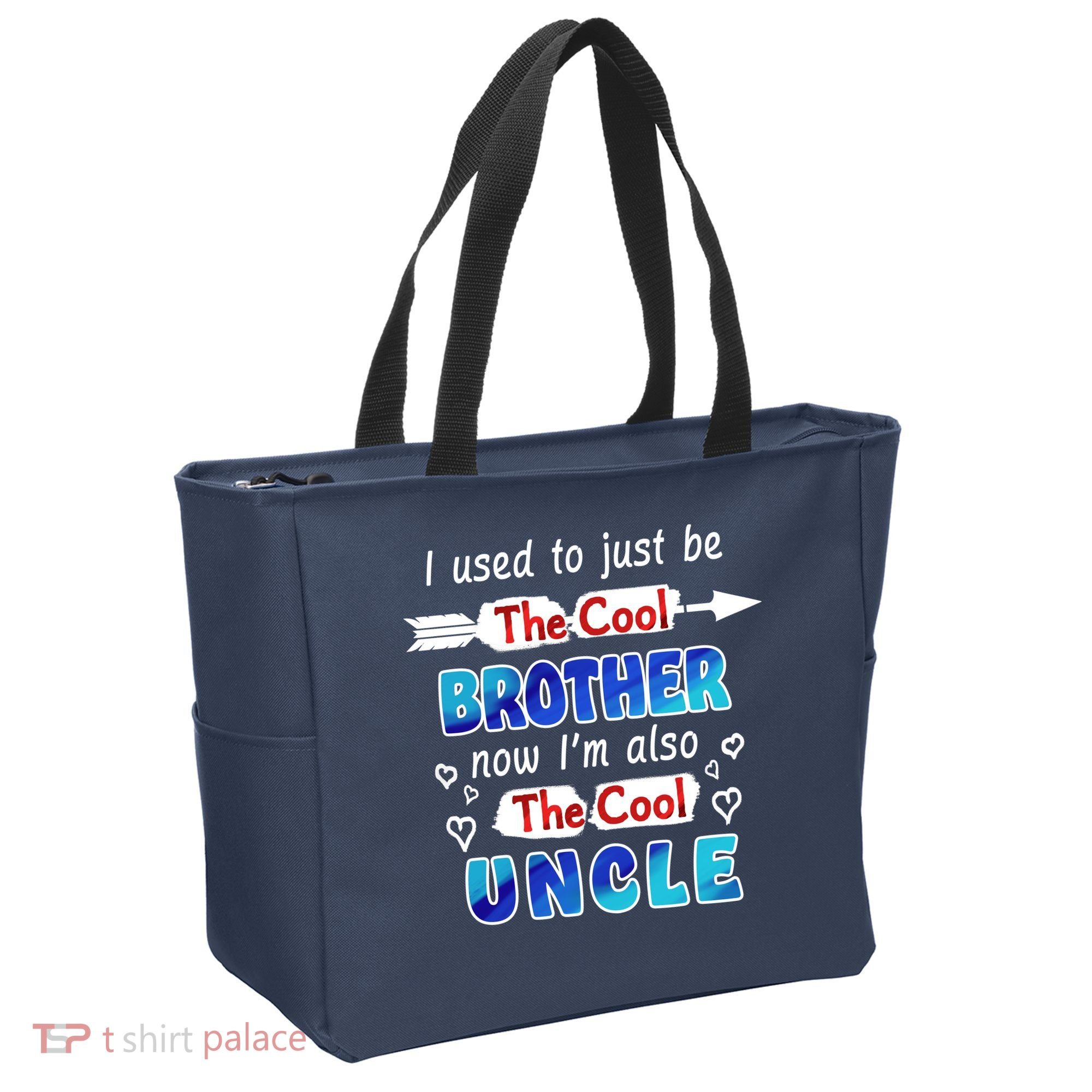 I Used To Be The Cool Brother Now I'm Also The Cool Uncle Tote Bag