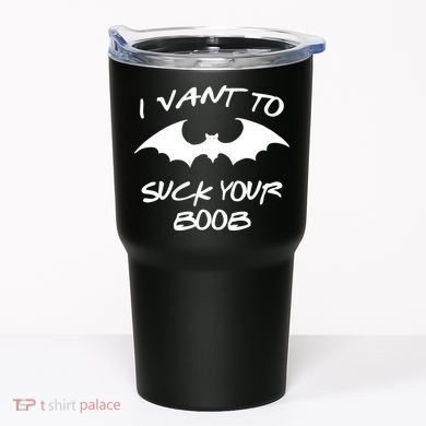 I Vant To Suck Your Boobs Vampire Bat Halloween Tumbler