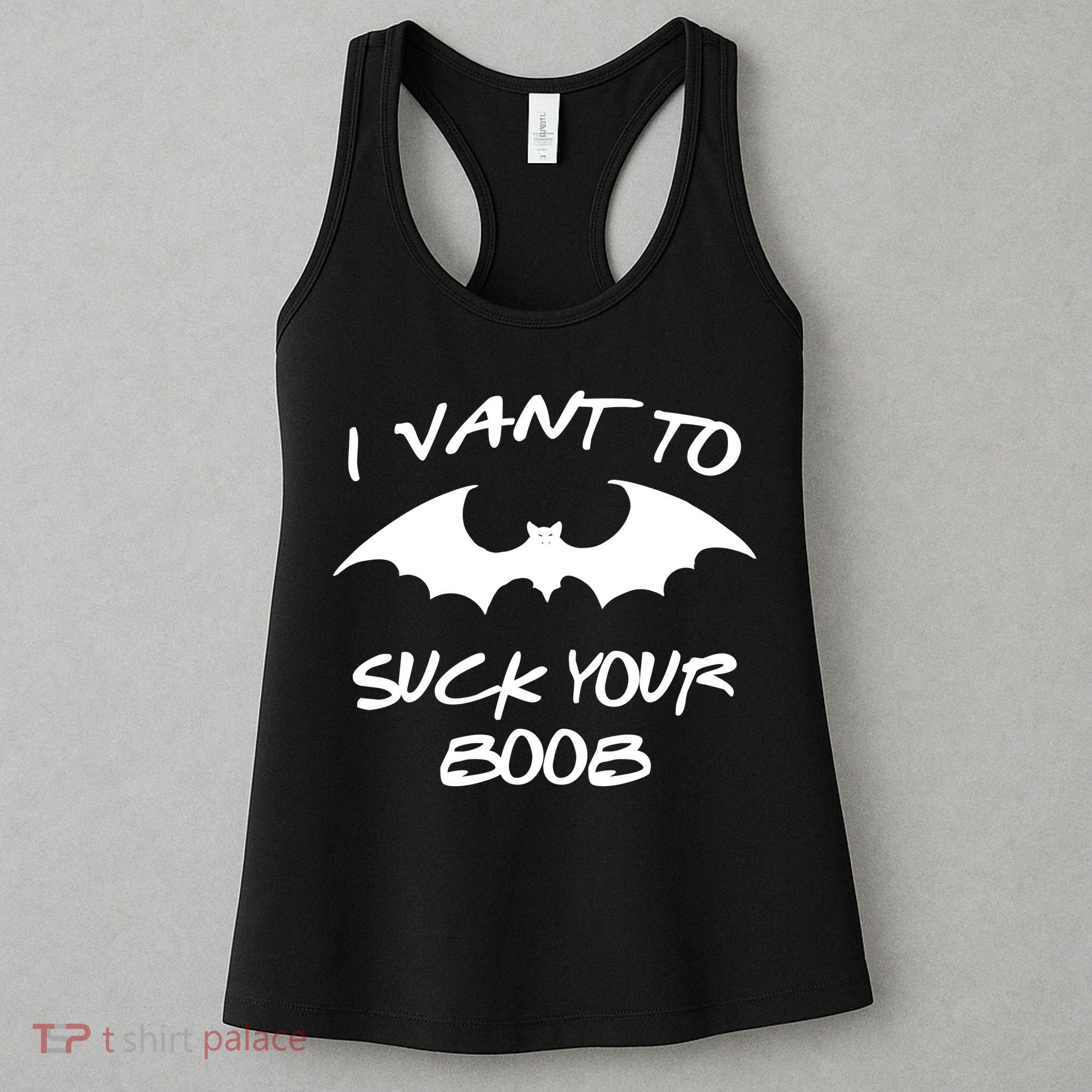 I Vant To Suck Your Boobs Vampire Bat Halloween Women's Tank Top