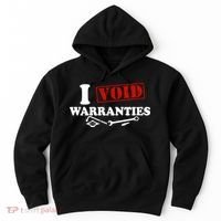 I Void Warranties Hoodie thumb 0