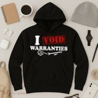 I Void Warranties Hoodie thumb 3
