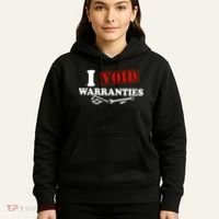 I Void Warranties Hoodie thumb 5
