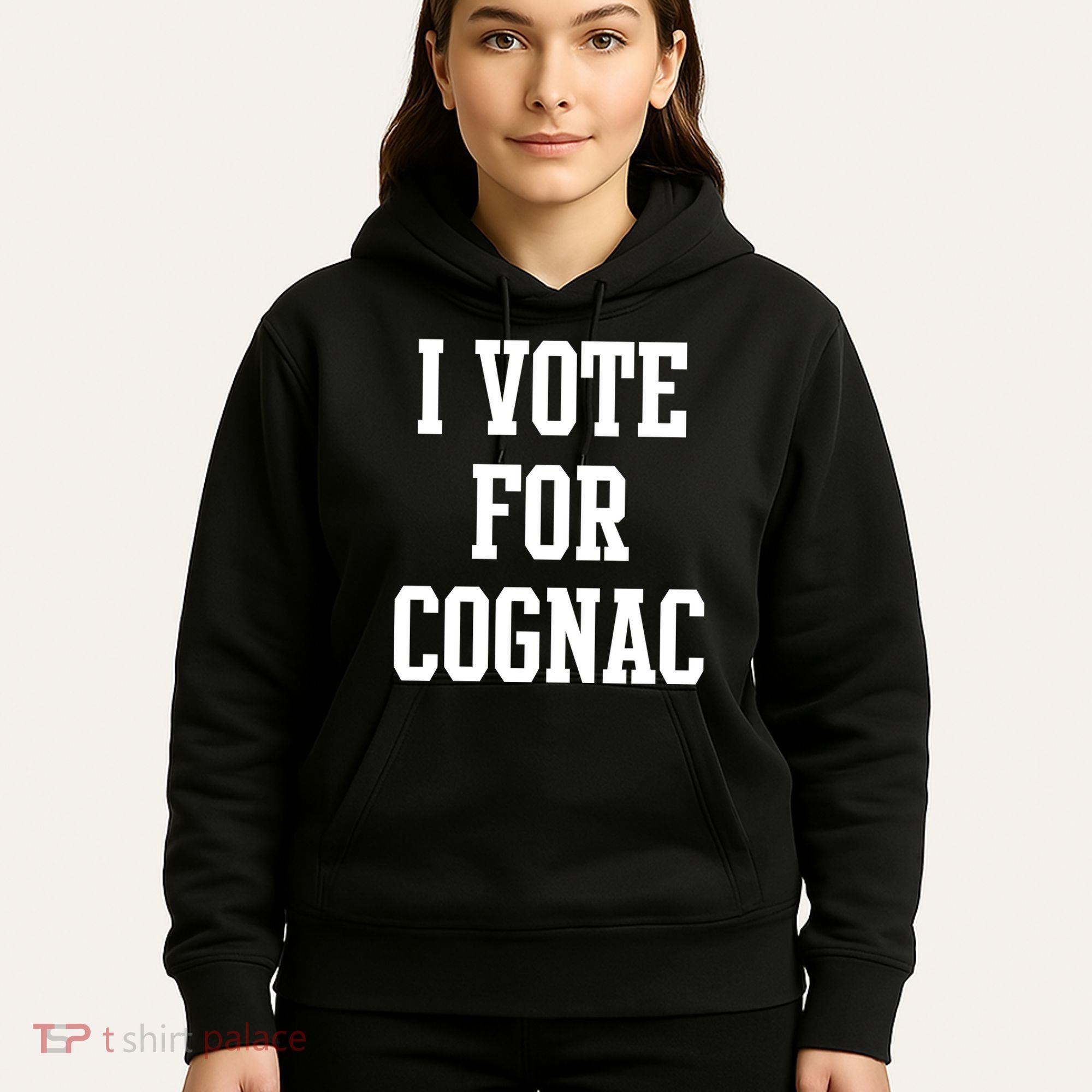 I Vote for Cognac Hoodie