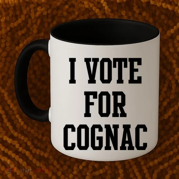 I Vote for Cognac Coffee Mug