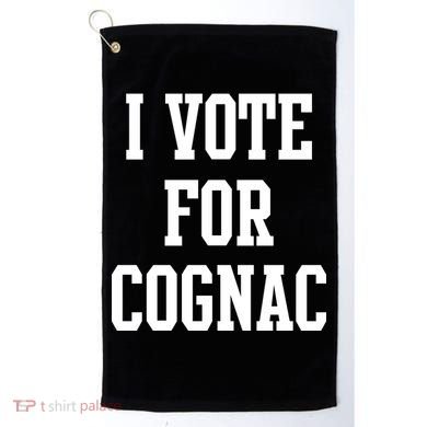I Vote for Cognac Golf Towel