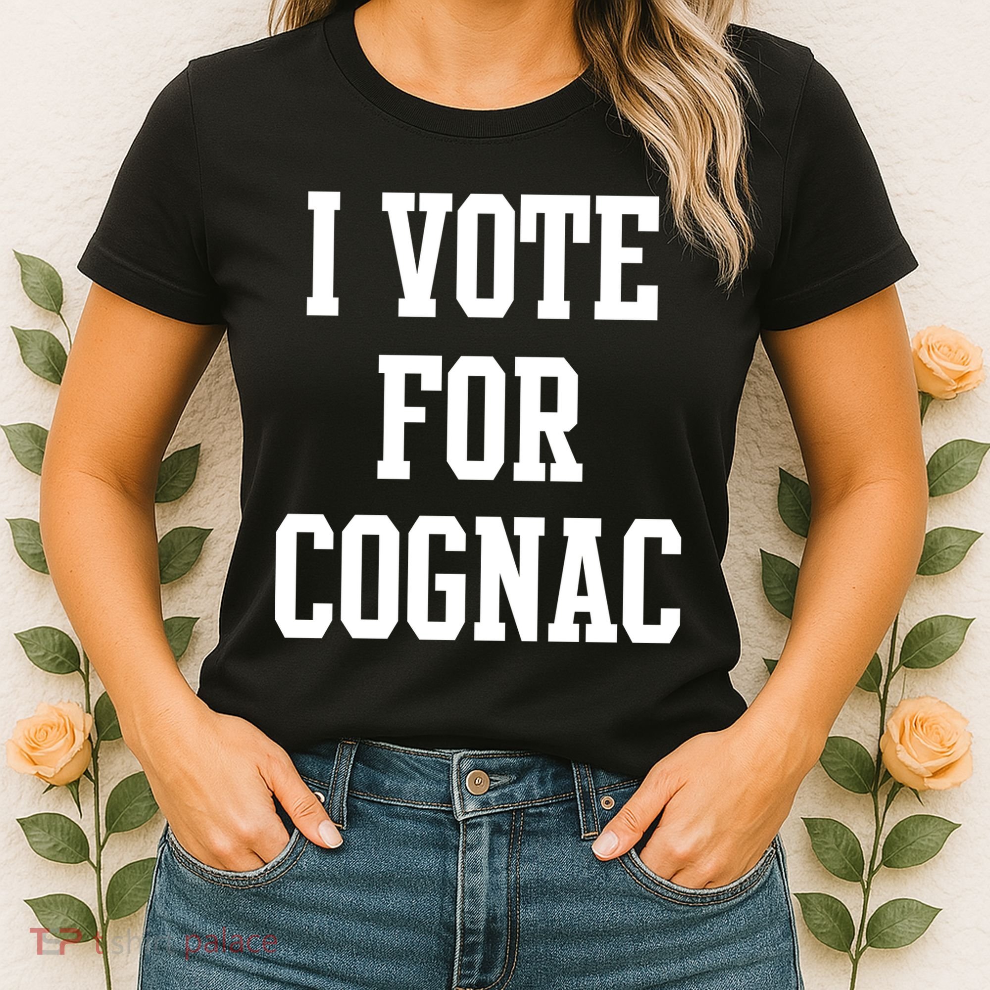 I Vote for Cognac Women's T-Shirt