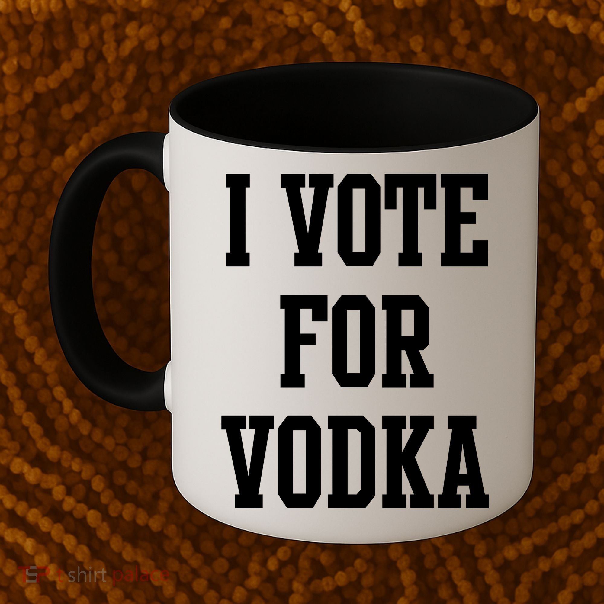 I Vote For Vodka Coffee Mug