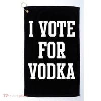 I Vote For Vodka Golf Towel thumb 0