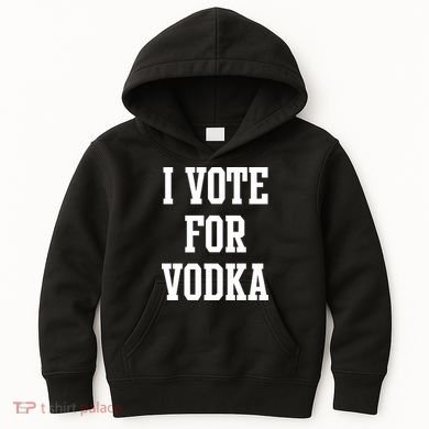 I Vote For Vodka Kids Hoodie