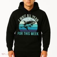 I Wait All Year For This Week Shark Hoodie thumb 2