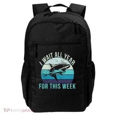 I Wait All Year For This Week Shark Backpack