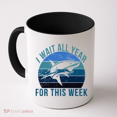 I Wait All Year For This Week Shark Coffee Mug