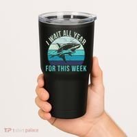I Wait All Year For This Week Shark Tumbler thumb 2