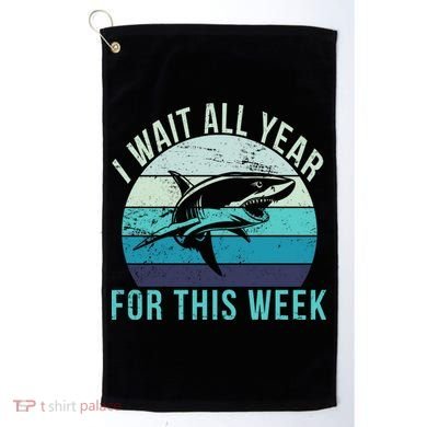 I Wait All Year For This Week Shark Golf Towel