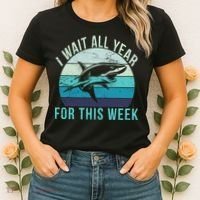 I Wait All Year For This Week Shark Women's T-Shirt thumb 2