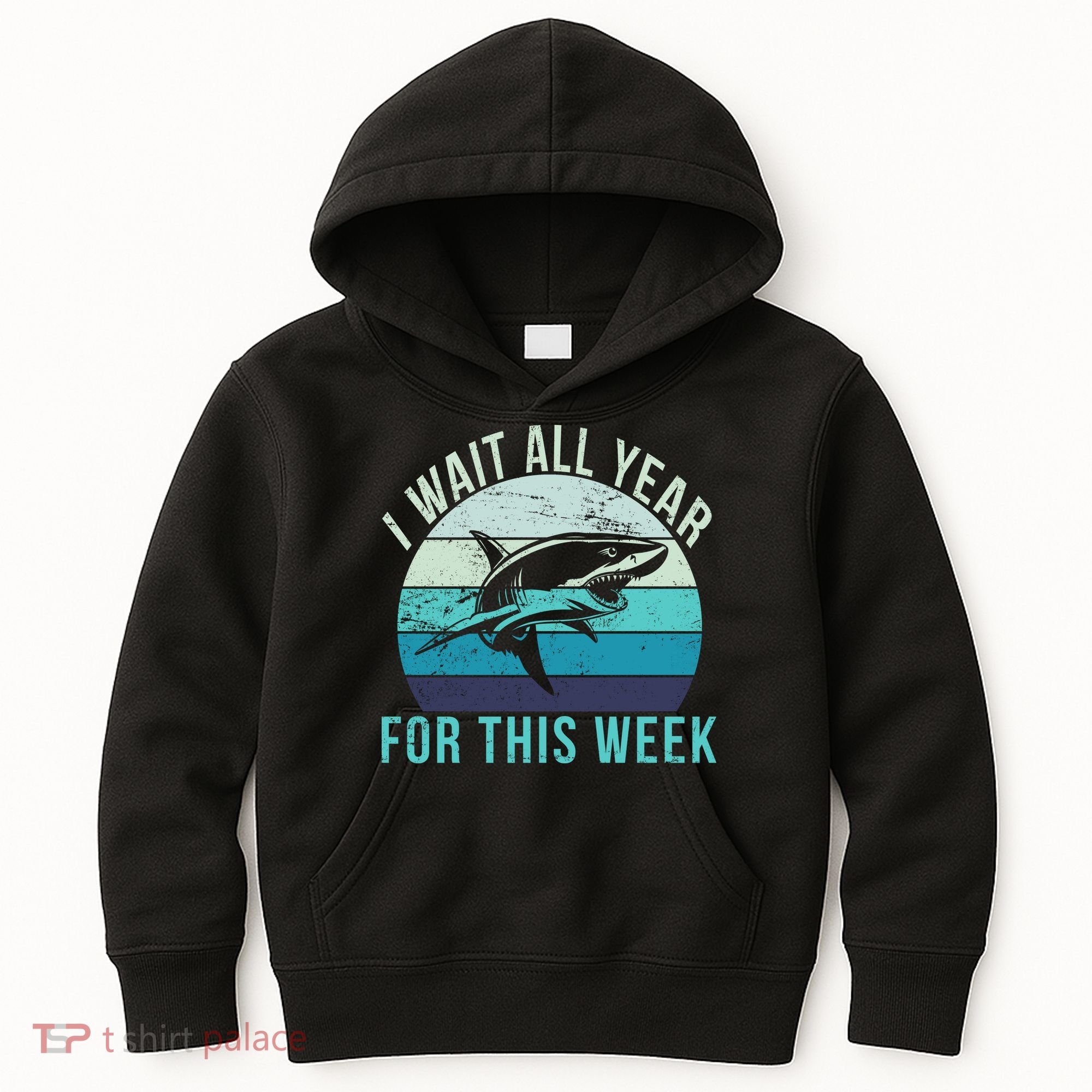I Wait All Year For This Week Shark Kids Hoodie