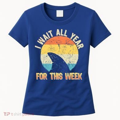 I Wait All Year For This Week Vintage Shark Women's T-Shirt