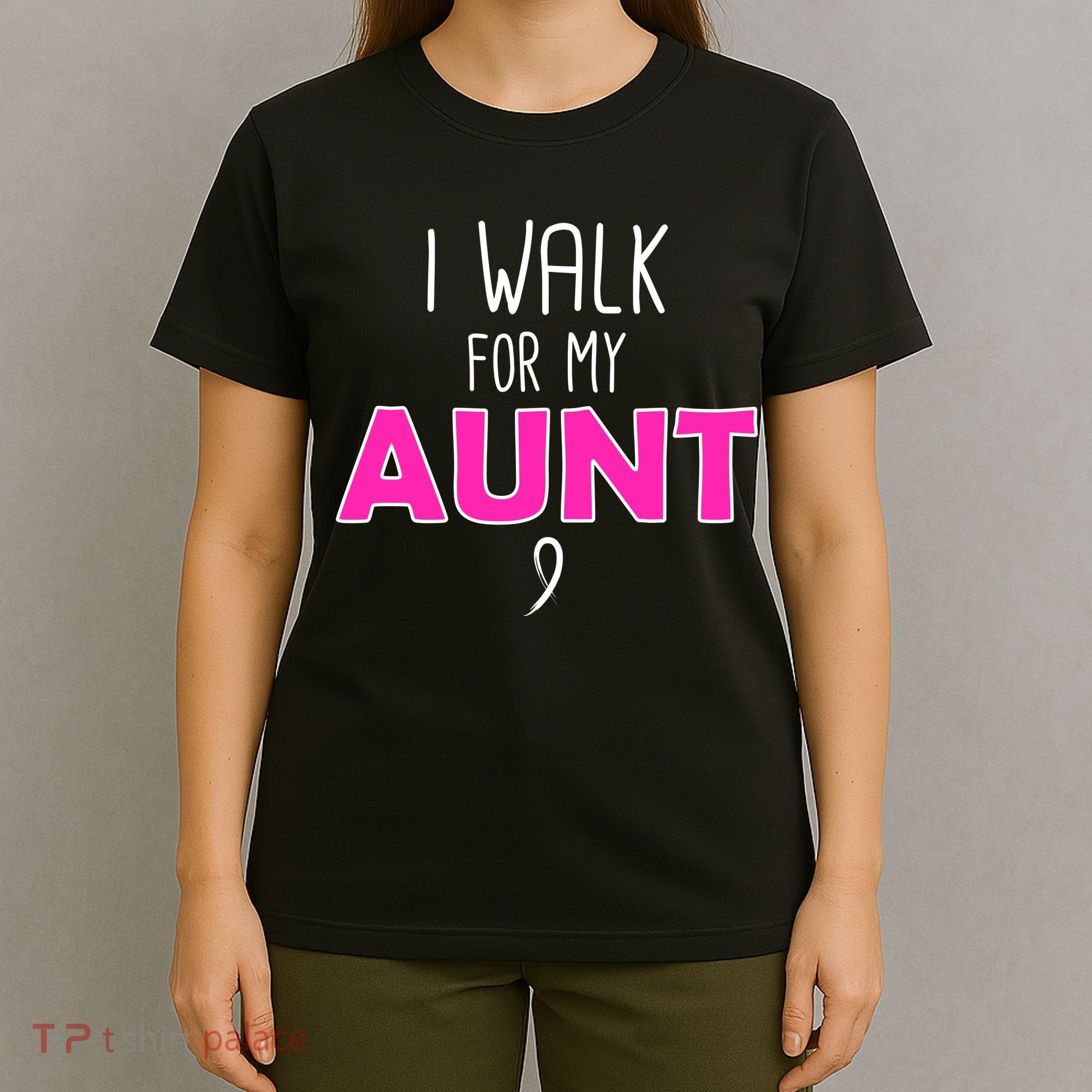 I Walk For My Aunt Breast Cancer T-Shirt