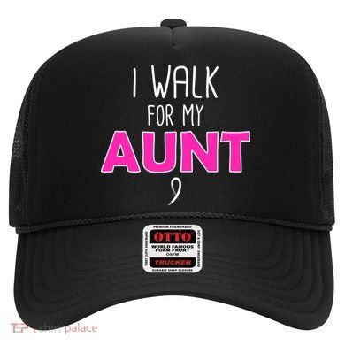 I Walk For My Aunt Breast Cancer Hat