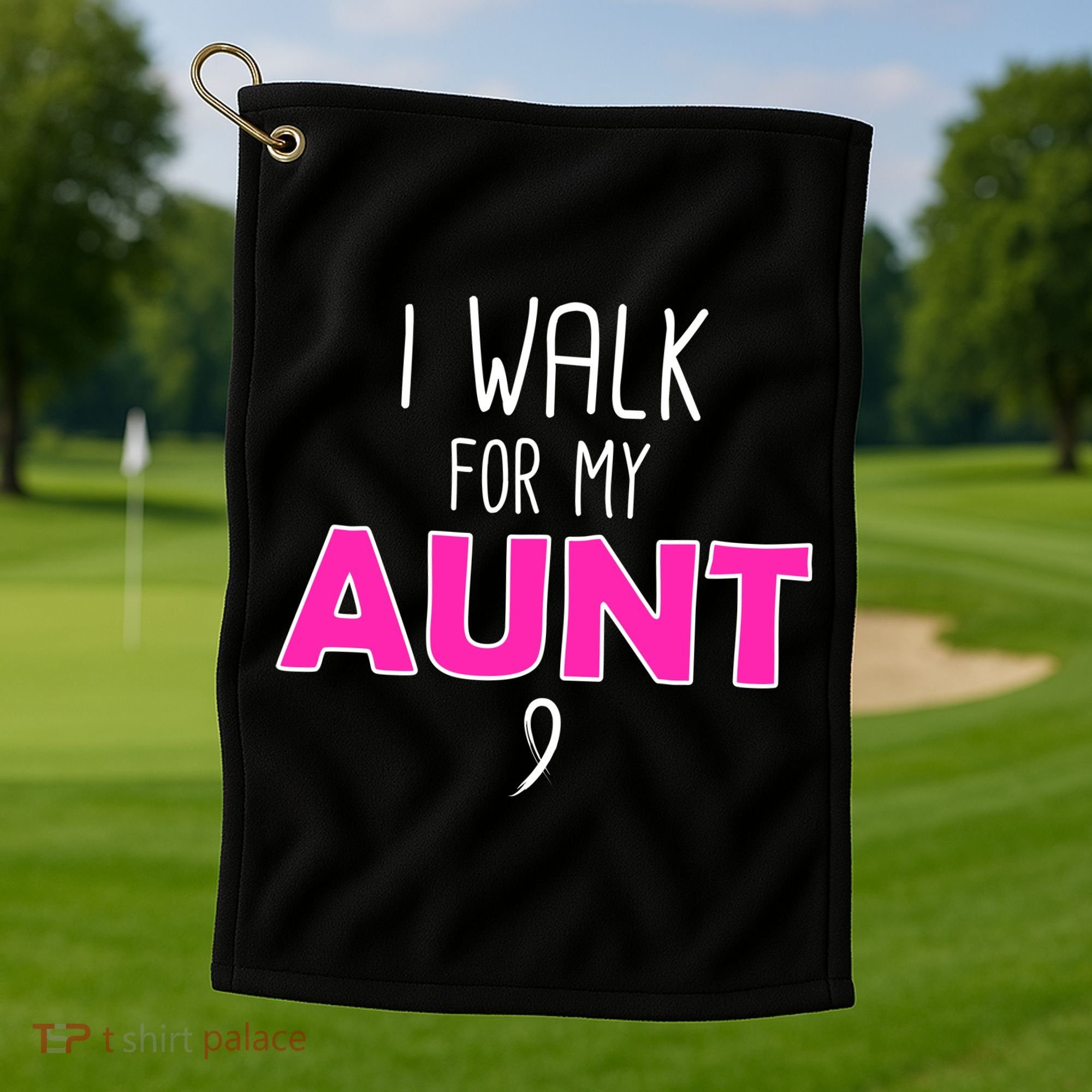 I Walk For My Aunt Breast Cancer Golf Towel