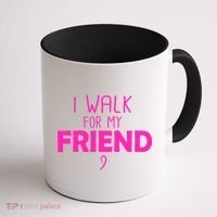 I Walk For My Friend Breast Cancer Coffee Mug thumb 1
