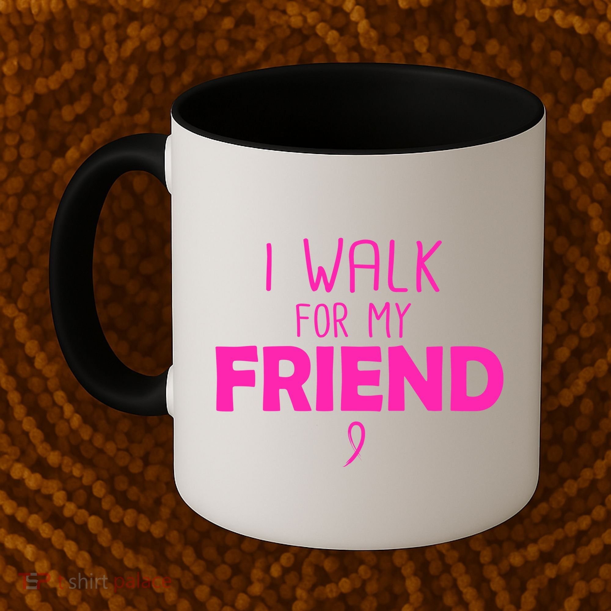 I Walk For My Friend Breast Cancer Coffee Mug