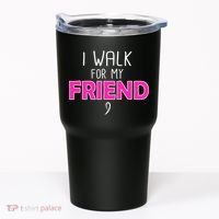I Walk For My Friend Breast Cancer Tumbler thumb 0