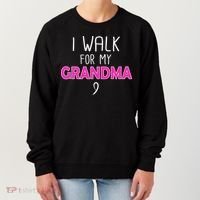 I Walk For My Grandma Breast Cancer Women's Sweatshirt thumb 0