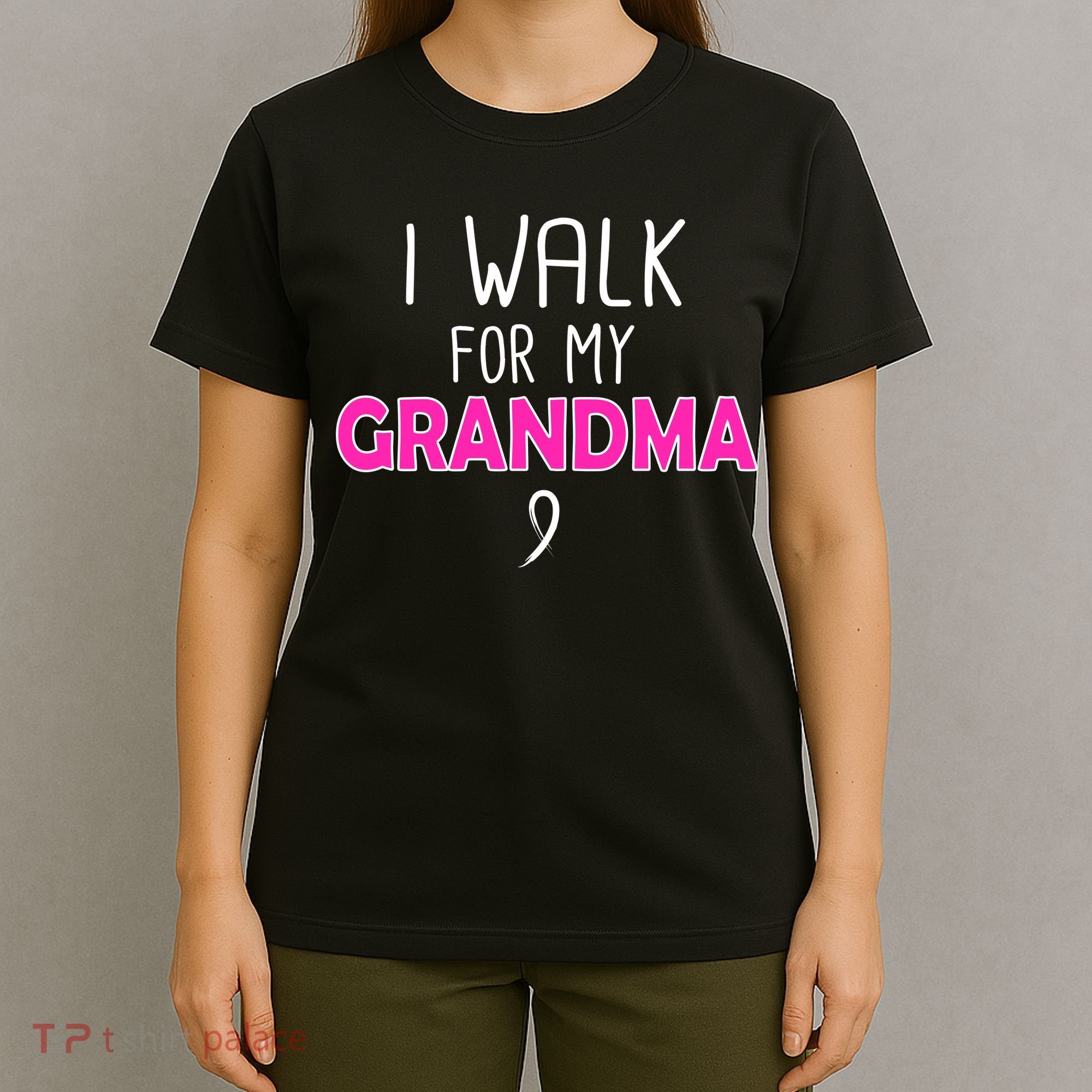 I Walk For My Grandma Breast Cancer T-Shirt