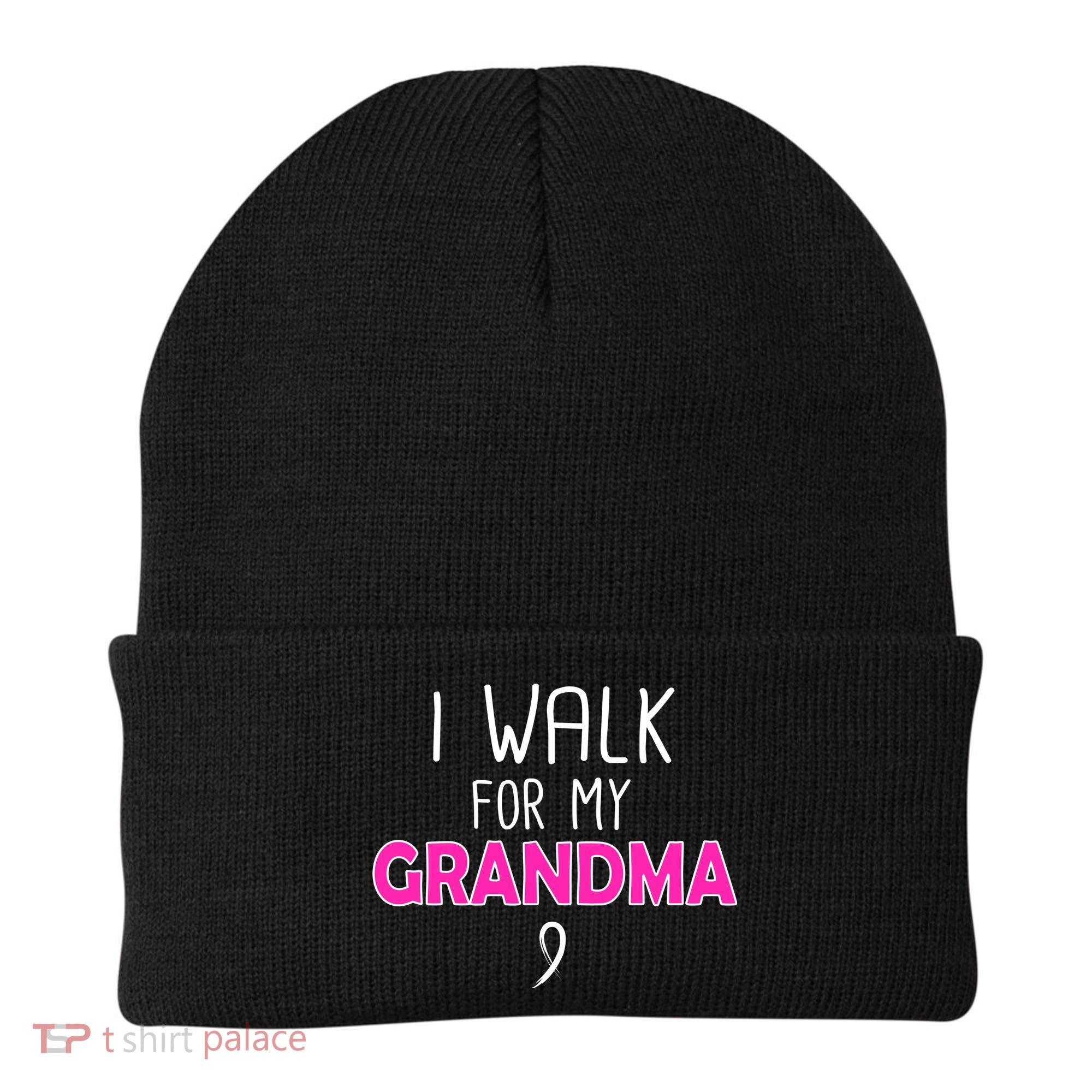 I Walk For My Grandma Breast Cancer Beanie