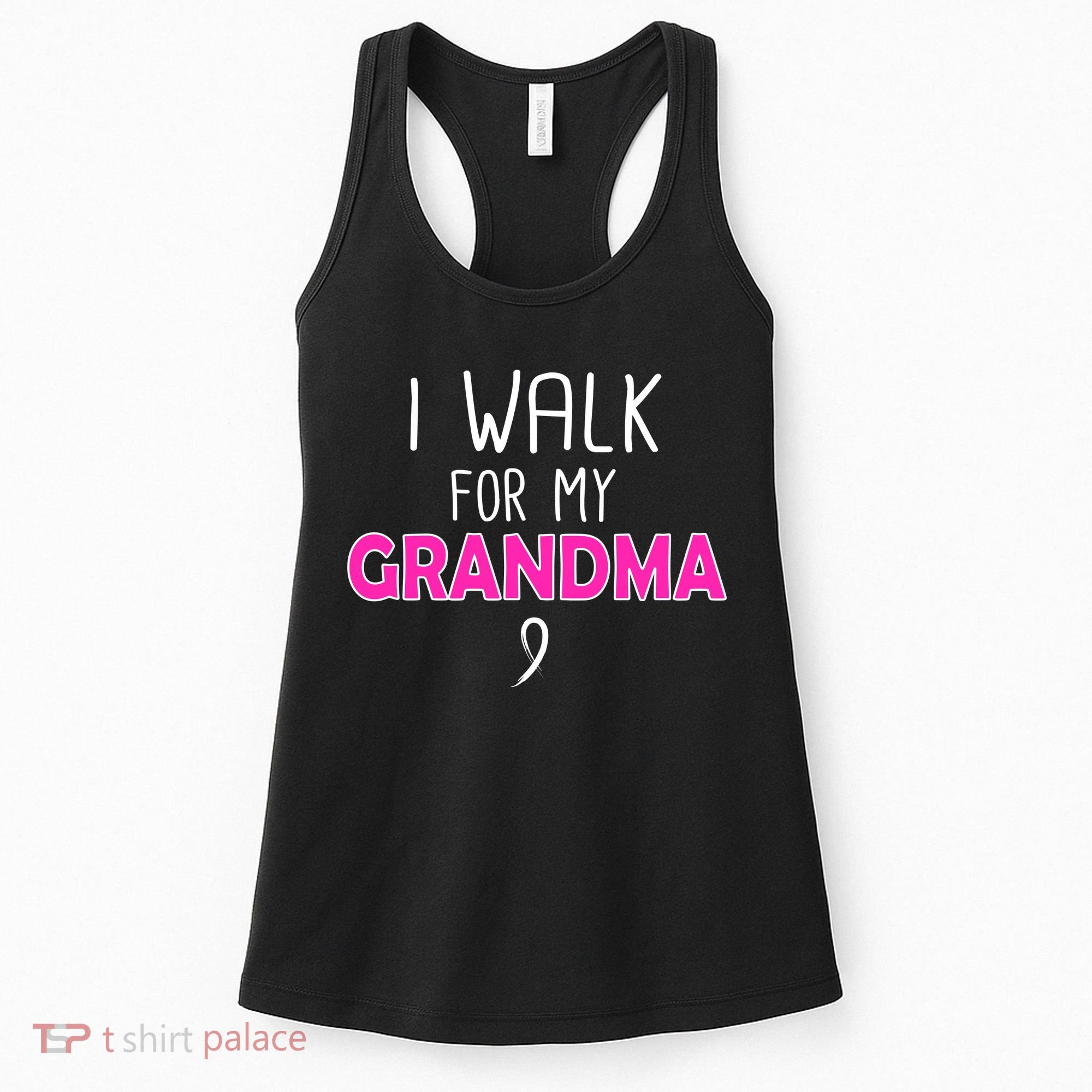 I Walk For My Grandma Breast Cancer Women's Tank Top