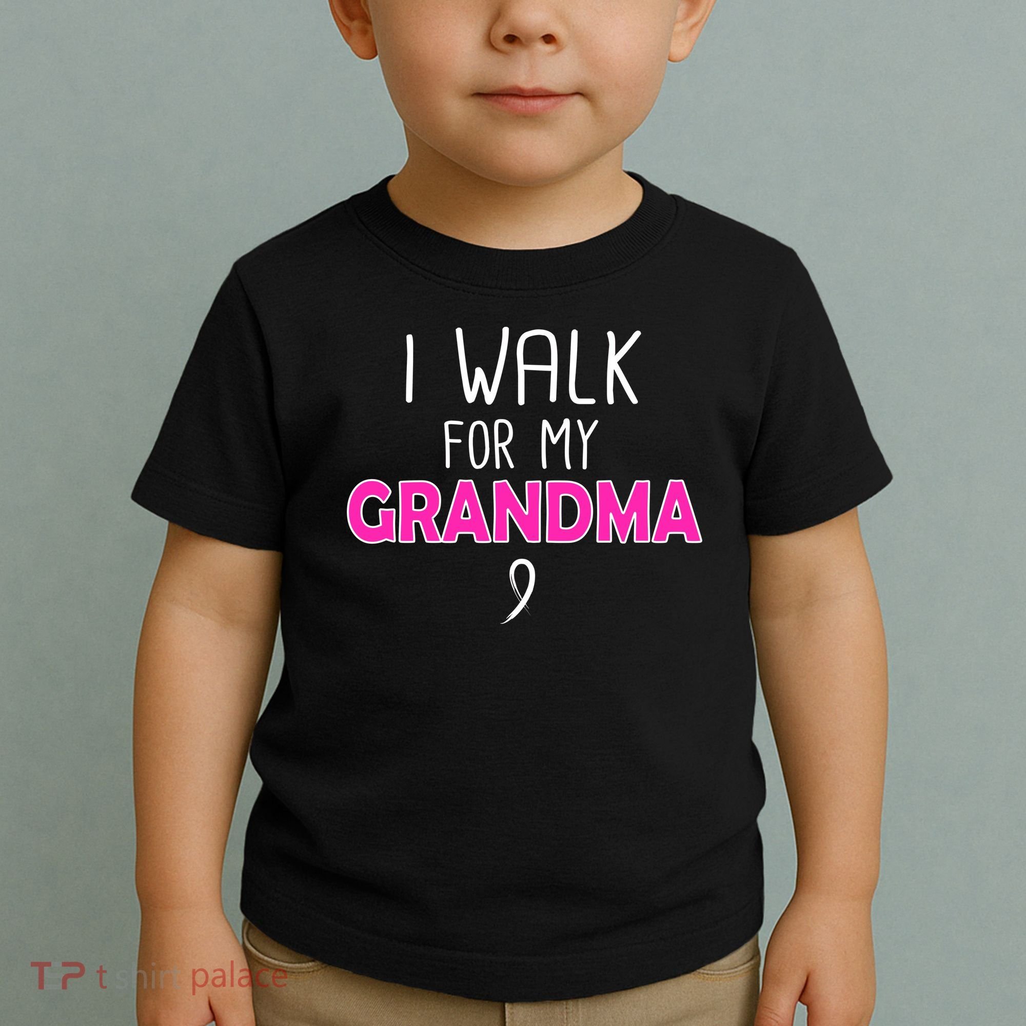 I Walk For My Grandma Breast Cancer Toddler T-Shirt