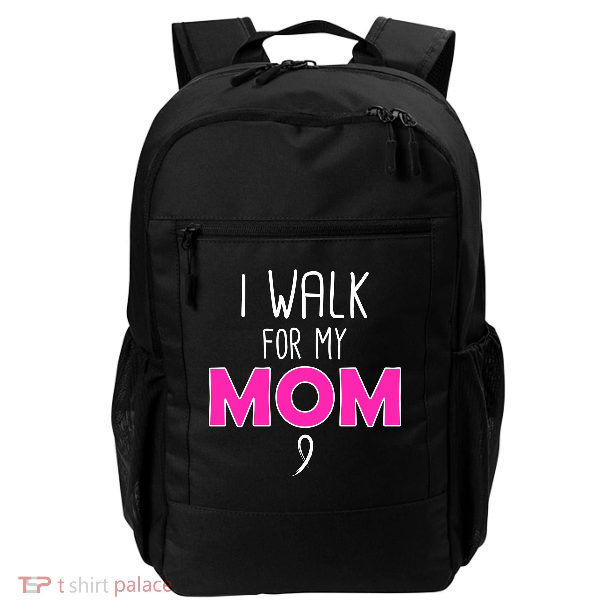 I Walk For My Mom Breast Cancer Backpack
