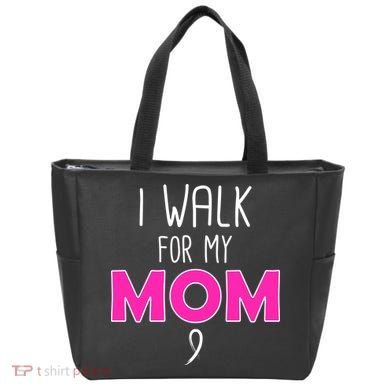 I Walk For My Mom Breast Cancer Tote Bag