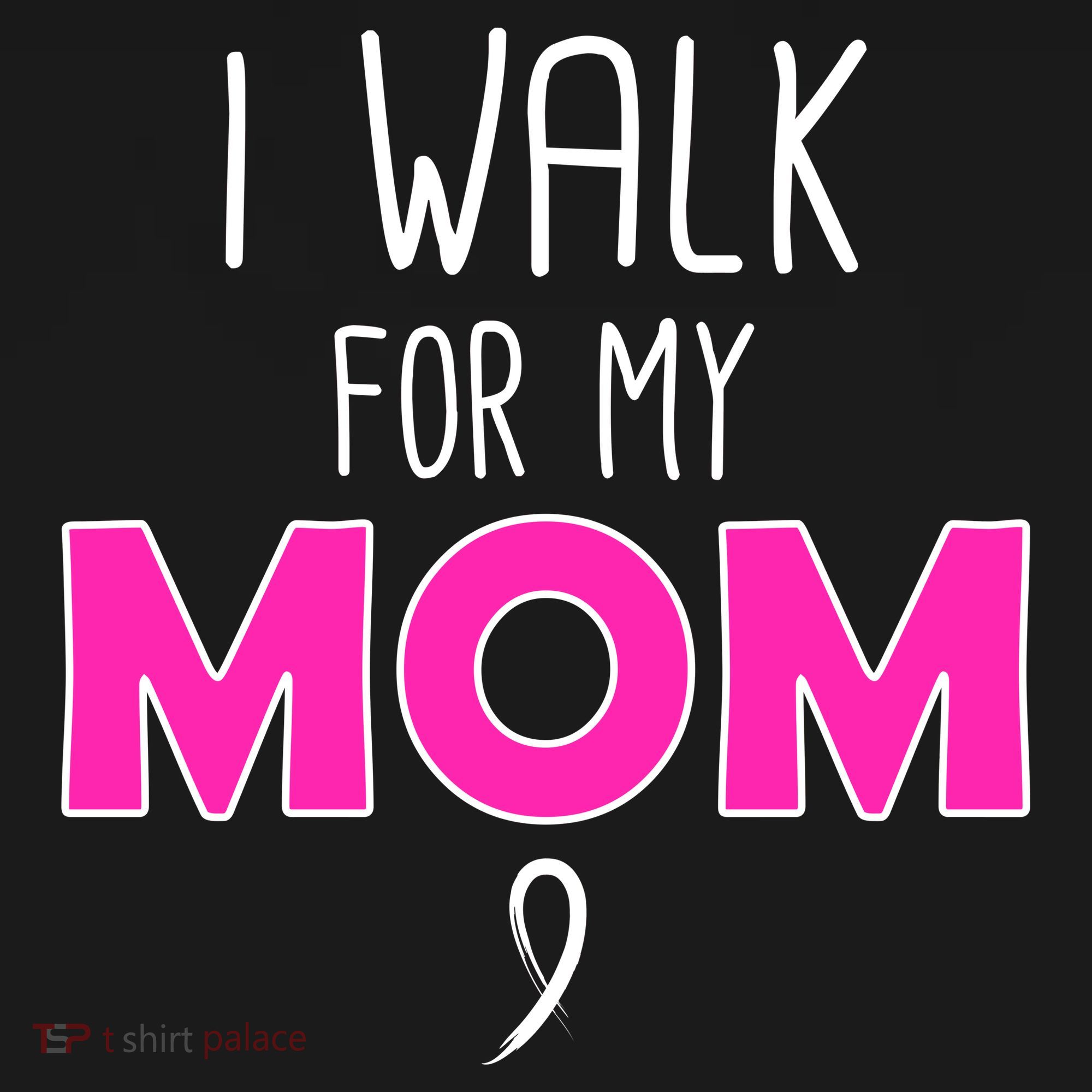 I Walk For My Mom Breast Cancer Tote Bag
