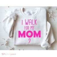 I Walk For My Mom Breast Cancer Sweatshirt thumb 2
