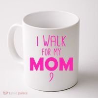 I Walk For My Mom Breast Cancer Coffee Mug thumb 0