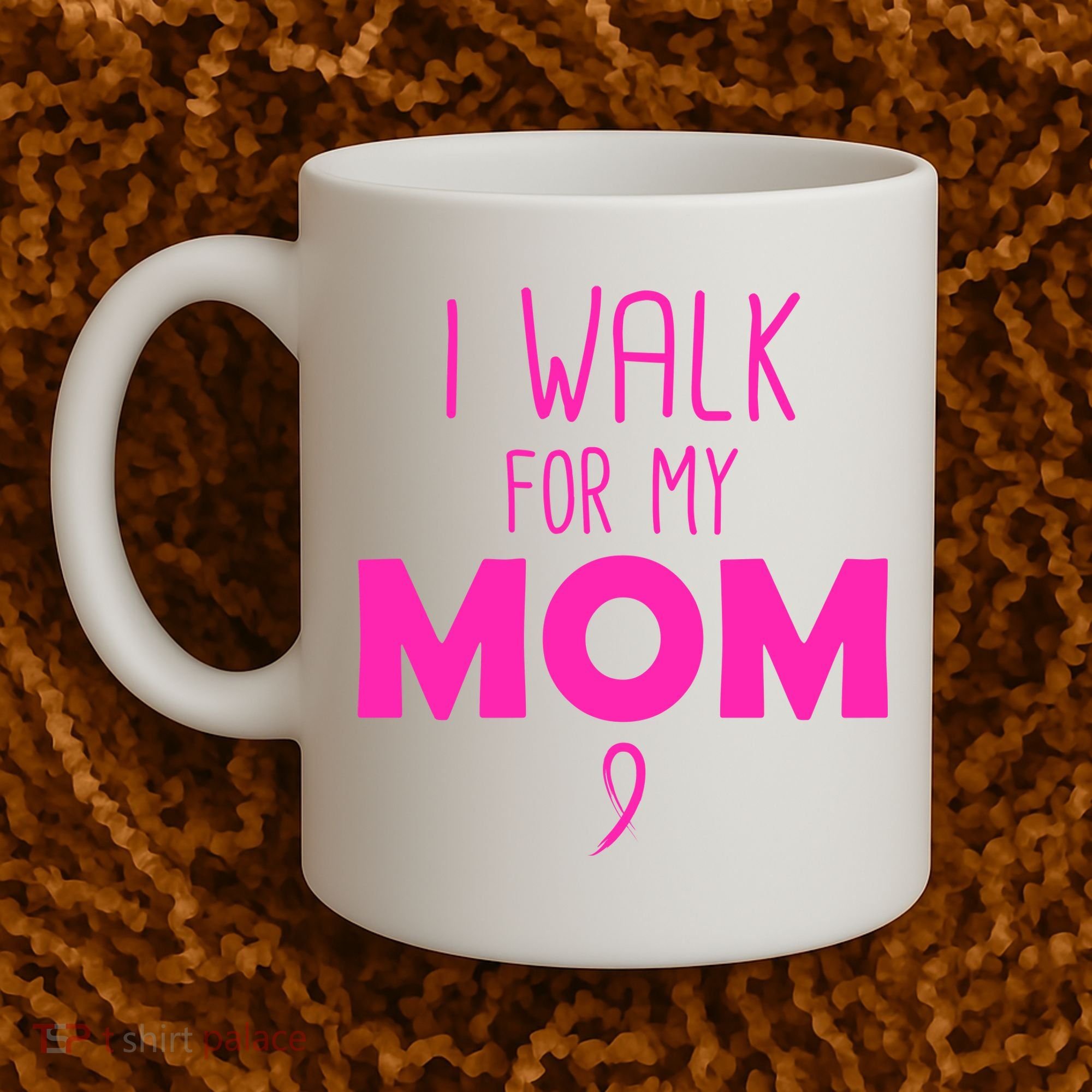 I Walk For My Mom Breast Cancer Coffee Mug