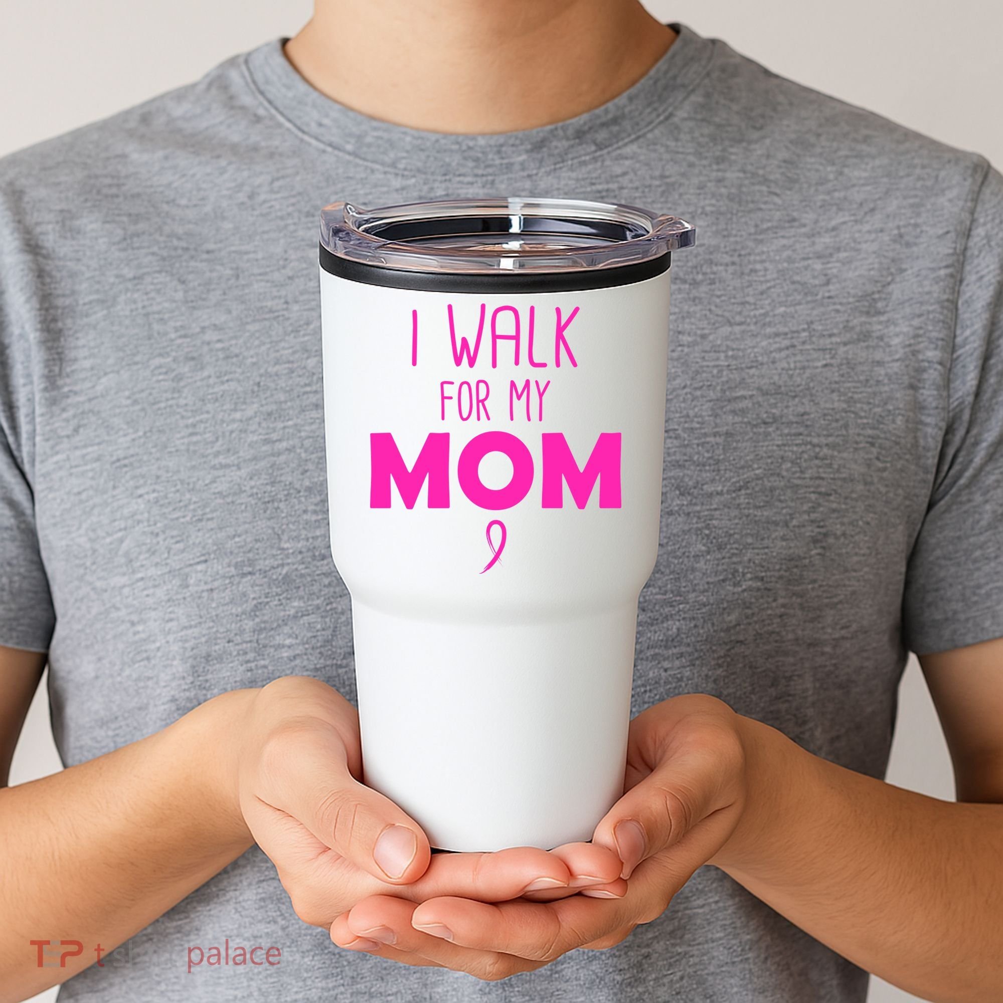 I Walk For My Mom Breast Cancer Tumbler