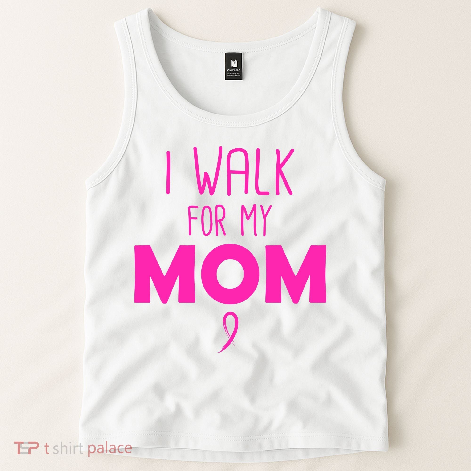 I Walk For My Mom Breast Cancer Tank Top