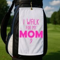 I Walk For My Mom Breast Cancer Golf Towel thumb 2