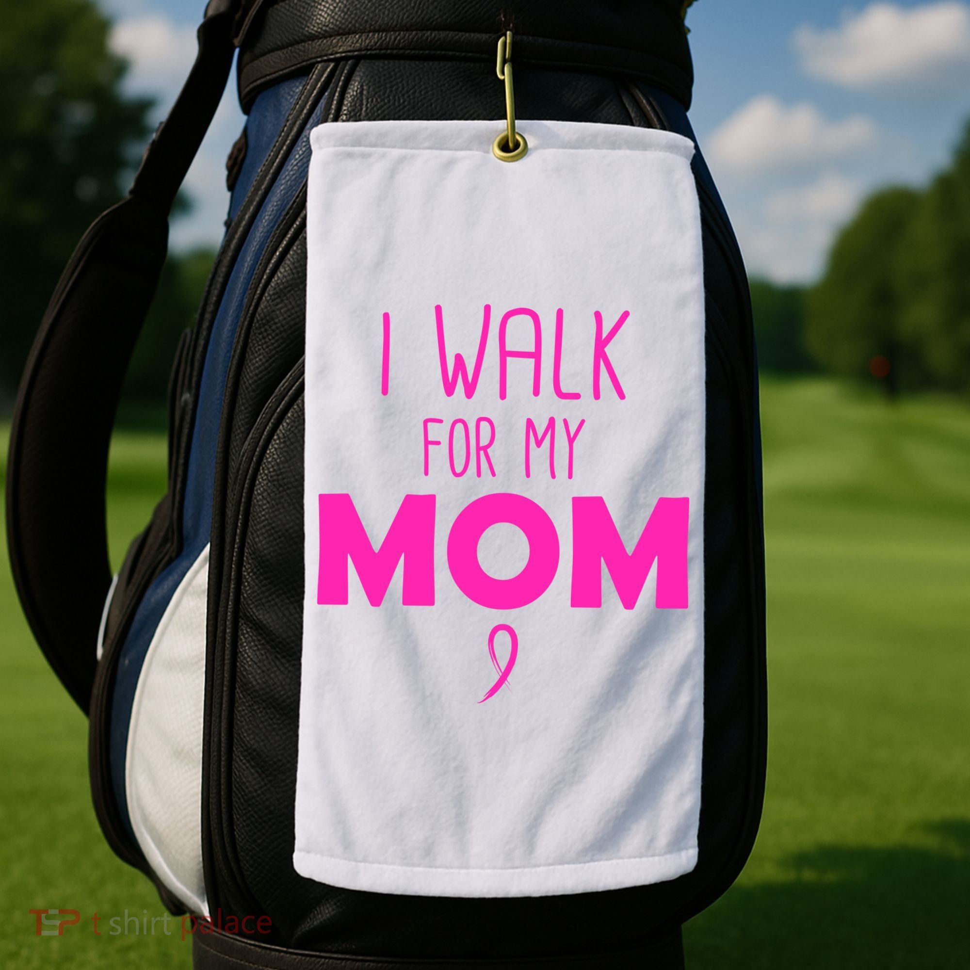 I Walk For My Mom Breast Cancer Golf Towel