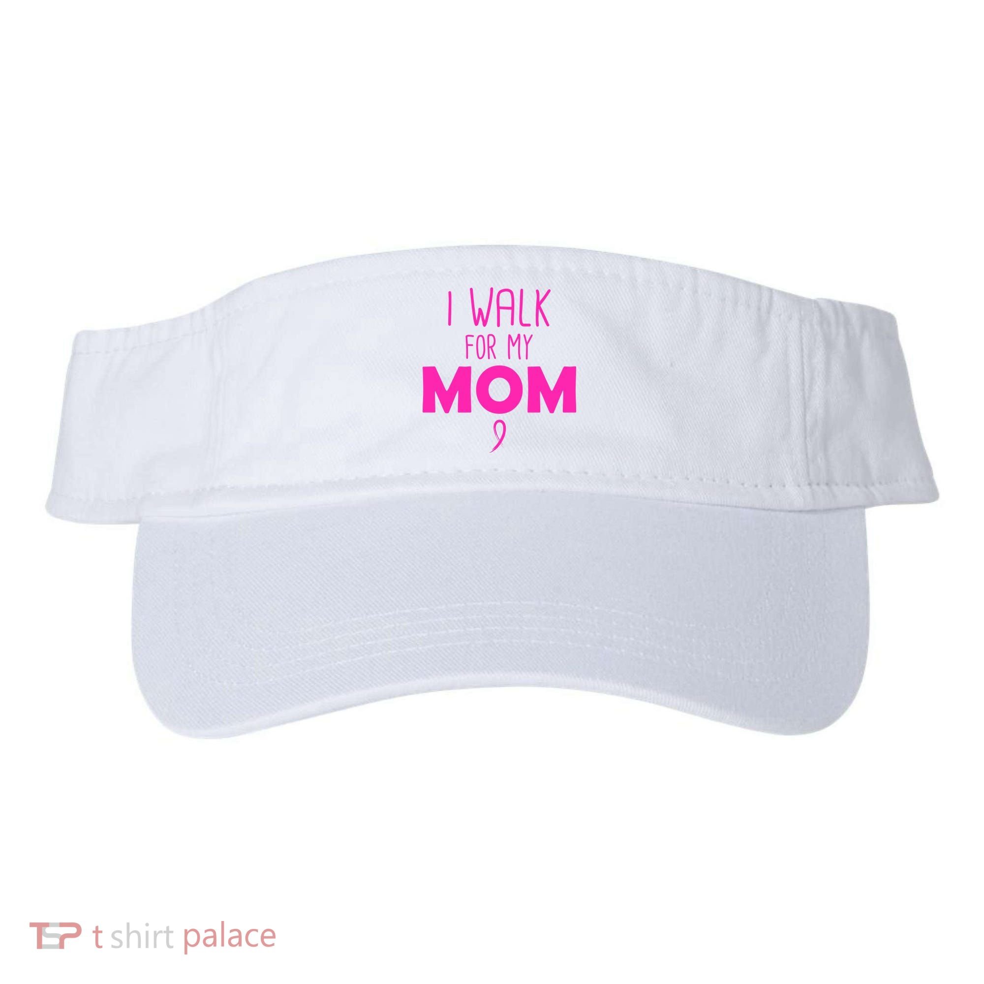 I Walk For My Mom Breast Cancer Visor