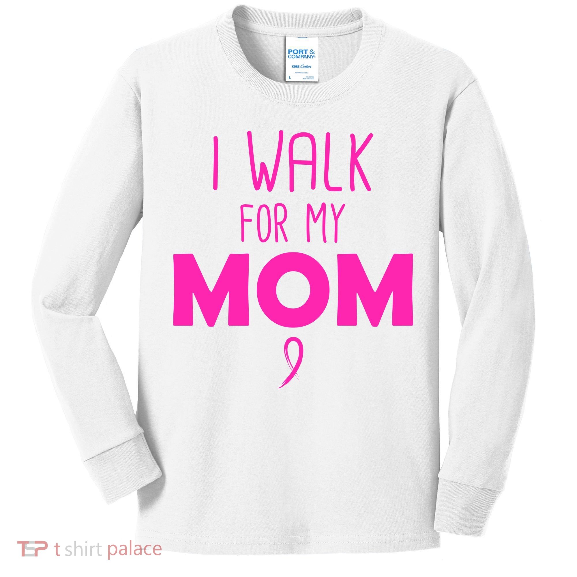 I Walk For My Mom Breast Cancer Kids Long Sleeve Shirt