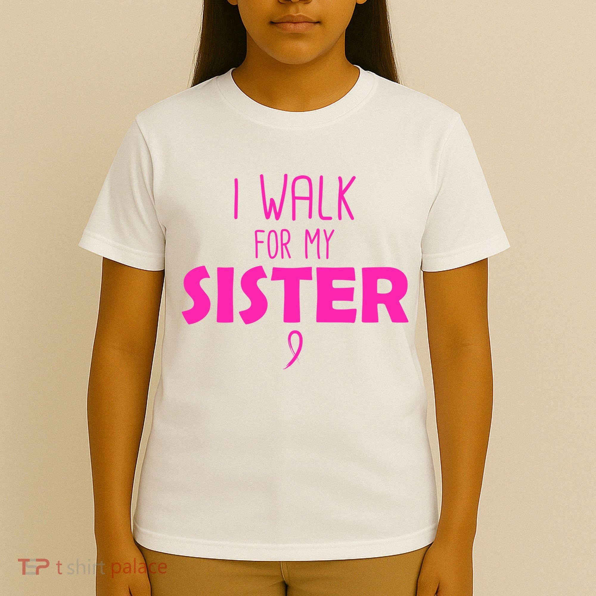 I Walk For My Sister Breast Cancer T-Shirt
