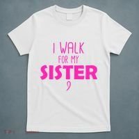 I Walk For My Sister Breast Cancer T-Shirt thumb 5