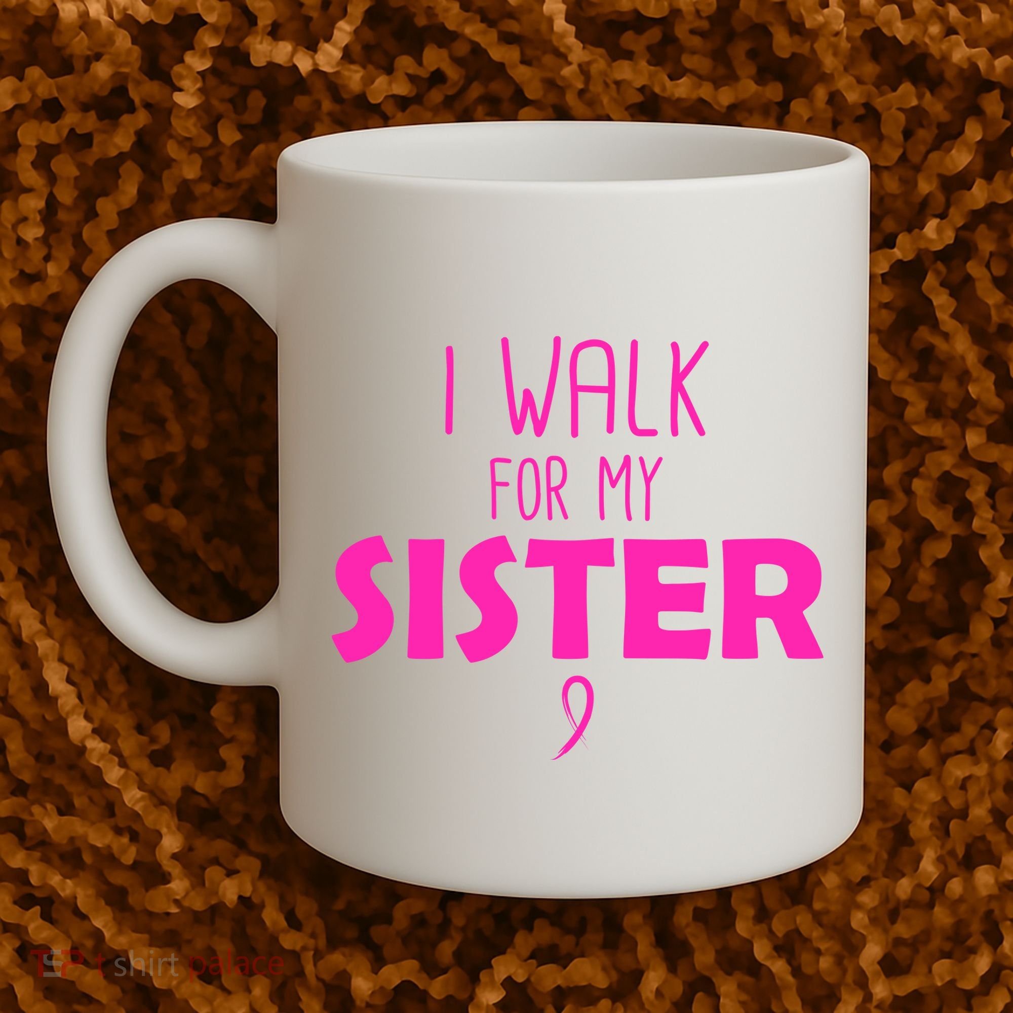 I Walk For My Sister Breast Cancer Coffee Mug