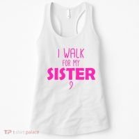 I Walk For My Sister Breast Cancer Women's Tank Top thumb 0